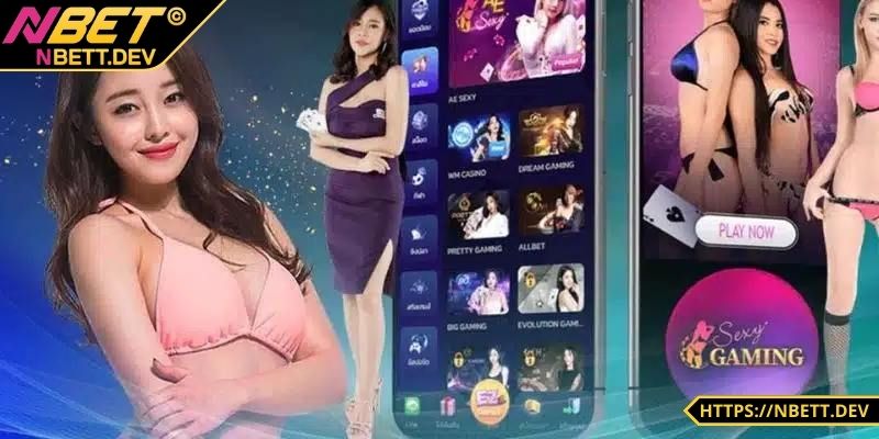 AE Sexy Casino NBET - Sảnh cược đỉnh cao