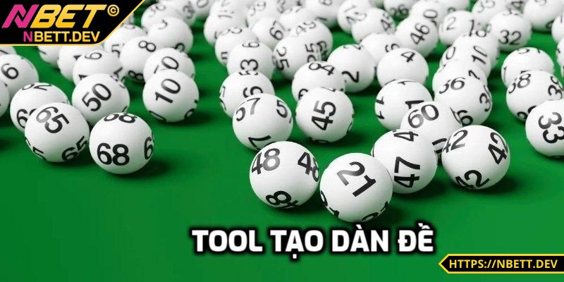 Tool tạo dàn đề được hiểu như thế nào? 